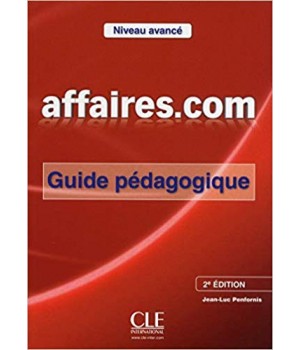 Книга для вчителя affaires.com (2ème édition) Guide pédagogique