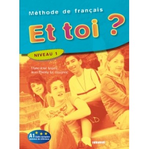 Підручник Et Toi? 1 Livre élève