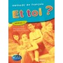 Підручник Et Toi? 1 Livre élève