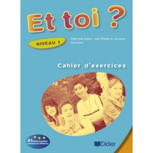 Робочий зошит Et Toi? 1 Cahier d'exercices