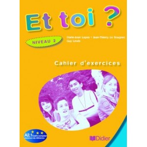 Робочий зошит Et Toi? 2 Cahier d'exercices