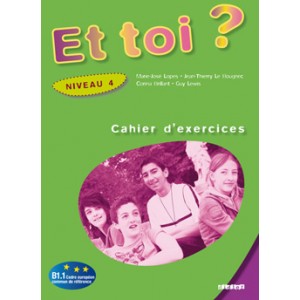 Робочий зошит Et Toi? 4 Cahier d'exercices