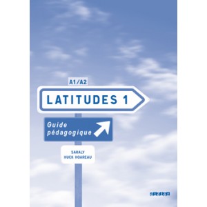 Книга для вчителя Latitudes 1 Guide pédagogique