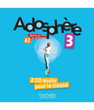 Диски Adosphère : Niveau 3 (A2) CD audio classe (x2)