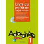 Книга для вчителя Adosphère : Niveau 1 (A1) Livre du professeur