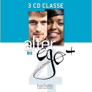 Диски Alter Ego + : Niveau 4 CD audio classe (x4)