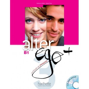 Підручник Alter Ego + : Niveau 3 Livre de l'élève + CD-ROM + Parcours digital