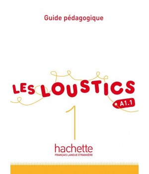 Книга для вчителя Les Loustics : Niveau 1 Guide pédagogique
