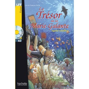 Книга для читання Le Trésor de la Marie Galante (niveau A2) Livre de lecture + CD audio
