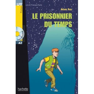 Книга для читання Le prisonnier du temps (niveau A2) Livre de lecture + CD audio