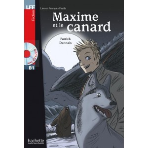 Книга для читання Maxime et le Canard (niveau B1) Livre de lecture + CD audio