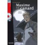Книга для читання Maxime et le Canard (niveau B1) Livre de lecture + CD audio