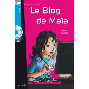 Книга для читання Le Blog de MaÏa (niveau A1) Livre de lecture + CD audio