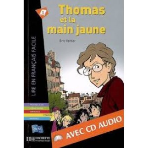 Книга для читання Thomas et la main jaune (niveau A2) Livre de lecture + CD audio