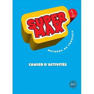 Робочий зошит Super Max : Niveau 1 Cahier d'activités