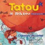 Диск Tatou le matou : Niveau 1 CD audio élève