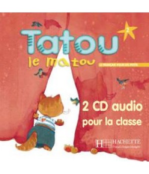 Диски Tatou le matou : Niveau 2 CD audio classe (x2)