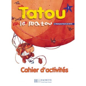 Робочий зошит Tatou le matou : Niveau 1 Cahier d'activités