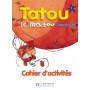 Робочий зошит Tatou le matou : Niveau 1 Cahier d'activités