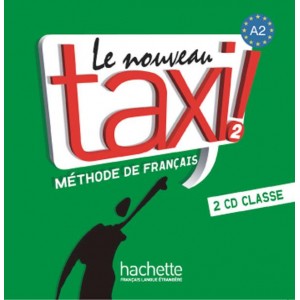 Диски Le Nouveau Taxi : Niveau 2 CD audio classe (x2)