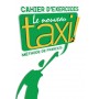 Робочий зошит Le Nouveau Taxi : Niveau 2 Cahier d'exercices
