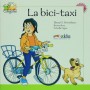 Книга для читання Colega 2 Actividades para explotación de las lecturas La bici-taxi