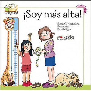 Книга для читання Colega 2 Actividades para explotación de las lecturas Soy más alta