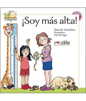 Книга для читання Colega 2 Actividades para explotación de las lecturas Soy más alta