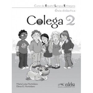Книга для вчителя Colega 2 Guía pedagógica