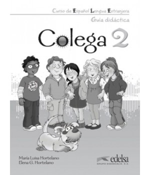 Книга для вчителя Colega 2 Guía pedagógica