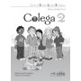 Книга для вчителя Colega 2 Guía pedagógica
