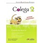 Книга для вчителя Colega 2 Carpeta de Recursos