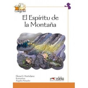 Книга для читання Colega 4 Actividades para explotación de las lecturas El Espiritu de la Montana