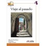 Книга для читання Colega 4 Actividades para explotación de las lecturas Viaje Al Pasado
