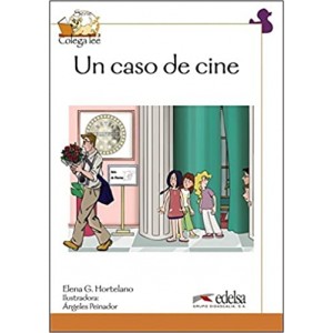 Книга для читання Colega 4 Actividades para explotación de las lecturas Un Caso de Cine