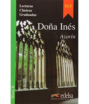 Книга для читання Colección Lecturas Clásicas Graduadas Nivel 2 Doña Inés