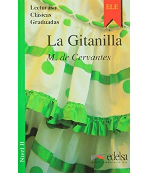 Книга для читання Colección Lecturas Clásicas Graduadas Nivel 2 La Gitanilla