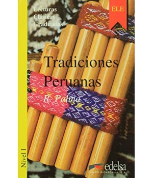 Книга для читання Colección Lecturas Clásicas Graduadas Nivel 1 Tradiciones peruanas