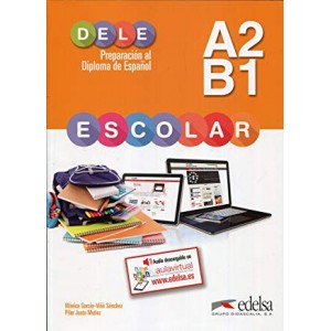 Тести Preparación al DELE escolar A2/B1 Libro + CD