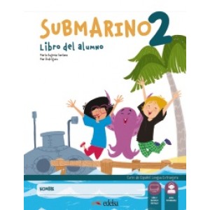 Підручник Submarino 2 Libro del alumno + Cuaderno de ejercicios