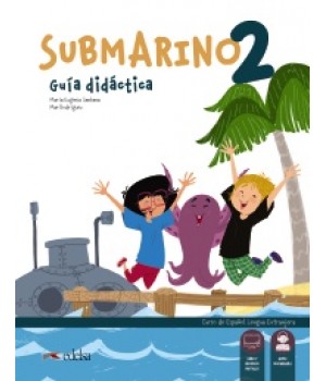Книга для вчителя Submarino 2 Guia didactica