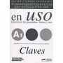 Відповіді Competencia gramatical en USO A1 Claves