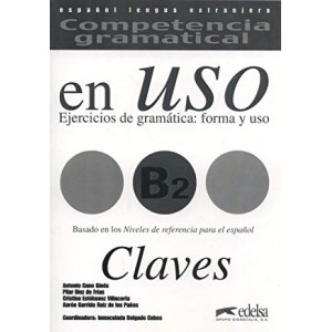 Відповіді Competencia gramatical en USO B2 Claves