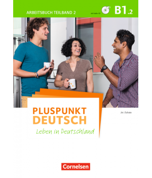Робочий зошит Pluspunkt Deutsch NEU B1/2 Arbeitsbuch mit Audio-CD und Lösungsbeileger