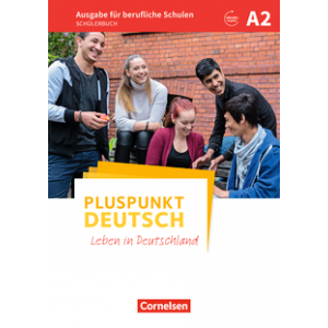 Підручник Pluspunkt Deutsch NEU A2 Schülerbuch, berufliche Schulen