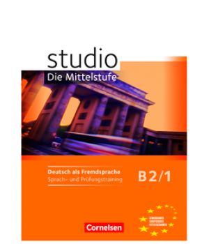 Робочий зошит Studio d B2/1 Sprach- und Prufungstraining Arbeitsheft