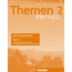Книга для вчителя Themen aktuell 2 Lehrerhandbuch Teil A