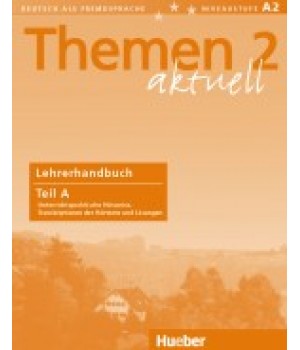 Книга для вчителя Themen aktuell 2 Lehrerhandbuch Teil A