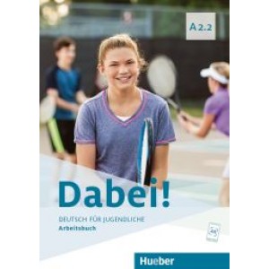 Робочий зошит Dabei! A2.2. Arbeitsbuch