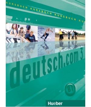 Підручник deutsch.com 3 Kursbuch